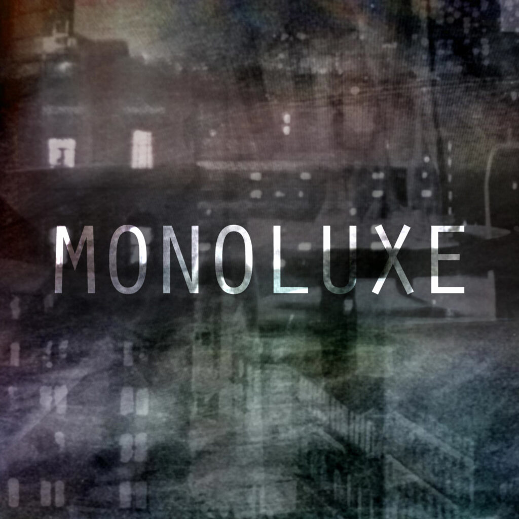 album cover for monoluxe